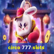 circo 777 slots